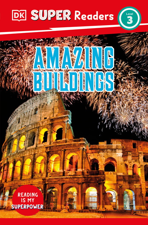 DK Super Readers Level 3 Amazing Buildings by DK, 9780744071450