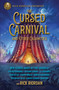 Cursed Carnival and Other Calamities, The (New Stories About Mythic Heroes) - 9781368073172 by Rick Riordan, Carlos Hernandez, Roshani Chokshi, Jennifer Cervantes, Yoon Ha Lee, Kwame Mbalia, Rebecca Roanhorse, Tehlor Mejia, Sarwat Chadda, Graci Kim, 9781368073172