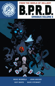 B.P.R.D. Omnibus Volume 4 by Mike Mignola, John Arcudi, Guy Davis, Dave Stewart, Clem Robins, 9781506729527