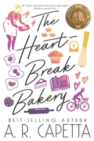 The Heartbreak Bakery - 9781536230444 by A. R. Capetta, 9781536230444