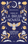 Manual de la bruja novata / The Rookie Witch's Handbook (Spanish Edition) by @AIGUADVALENCIA, 9788419191281
