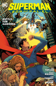 Superman: Son of Kal-El Vol. 3: Battle for Gamorra by Tom Taylor, Cian Tormey, 9781779520074