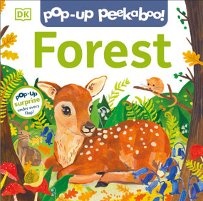 Pop-Up Peekaboo! Forest (Pop-Up Surprise Under Every Flap!) by DK, 9780744083019