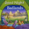 Good Night Badlands by Adam Gamble, Mark Jasper, Ute Simon, 9781649070876