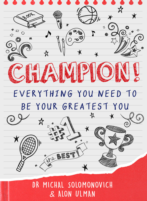 Champion! (Everything You Need to Be Your Greatest You) by Alon Ulman, Michal Solomonovich, 9781786787507