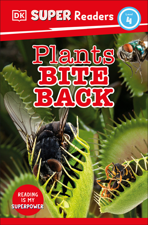 DK Super Readers Level 4 Plants Bite Back - 9780744068351 by DK, 9780744068351