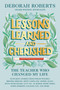 Lessons Learned and Cherished (The Teacher Who Changed My Life) by Deborah Roberts, 9781368095051