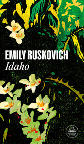 Idaho (Spanish Edition) by Emily Ruskovich, 9788439739913