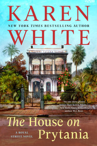 The House on Prytania - 9780593334621 by Karen White, 9780593334621