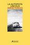 La autopista Lincoln / The Lincoln Highway (Spanish Edition) by Amor Towles, 9788418681158