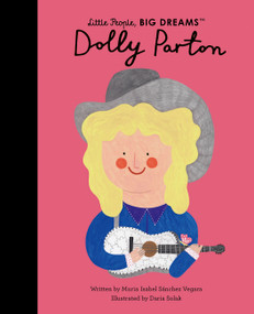 Dolly Parton - 9780711283879 by Maria Isabel Sanchez Vegara, Daria Solak, 9780711283879