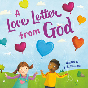 A Love Letter From God by P. K. Hallinan, Laura Watson, 9781546005025