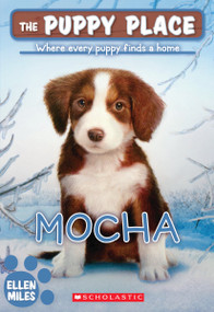 Mocha (The Puppy Place #29) by Ellen Miles, 9780545462402