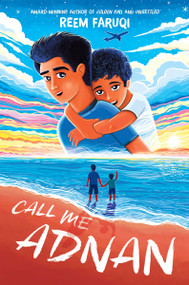 Call Me Adnan by Reem Faruqi, 9780063284944