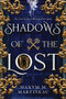 Shadows of the Lost by Maxym M. Martineau, 9781728211121