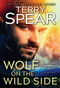 Wolf on the Wild Side by Terry Spear, 9781728264998