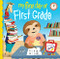 My First Day of First Grade by Louise Martin, Denise Hughes, 9781728265254
