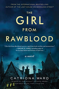 The Girl from Rawblood (A Novel) by Catriona Ward, 9781728279350