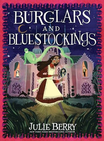 Burglars and Bluestockings - 9781728280554 by Julie Berry, 9781728280554