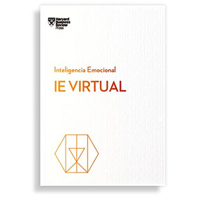 I.E. Virtual. Serie Inteligencia Emocional HBR (Virtual EI Spanish Edition) by Harvard Business Review, 9788417963491