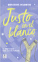 Justo en el blanco (Spanish Edition) by Mercedes Helnwein, 9786070780721