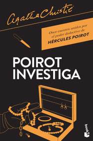Poirot investiga / Poirot Investigates (Spanish Edition) by Agatha Christie, C. Peraire del Molino, 9786070744822