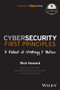 Cybersecurity First Principles: A Reboot of Strategy and Tactics by Rick Howard, 9781394173082