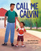 Call Me Calvin by Mary Vander Plas, André Ceolin, 9780807510445