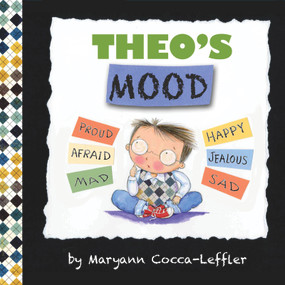 Theo's Mood (A Book of Feelings) - 9780807577844 by Maryann Cocca-Leffler, Maryann Cocca-Leffler