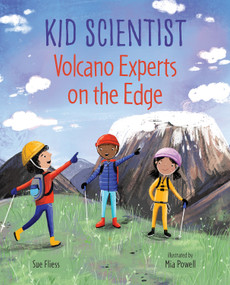 Volcano Experts on the Edge by Sue Fliess, Mia Powell, 9780807541432