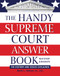 The Handy Supreme Court Answer Book (The History and Issues Explained) - 9781578597826 by David L. Hudson, 9781578597826