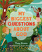 My Biggest Questions About God by Tony Evans, Jessica Blanchard, 9780736983839