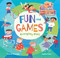 Fun and Games (Everyday Play) - 9781646860548 by Celeste Cortright, Sophie Fatus, 9781646860548