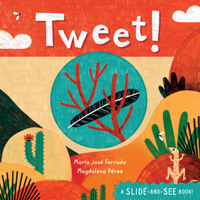 Tweet! by Maria Jose Ferrada, Magdalena Pérez, 9781646860920