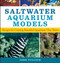 Saltwater Aquarium Models (Recipes for Creating Beautiful Aquariums That Thrive) by John H. Tullock, 9780470044247
