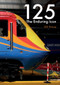 125 - The Enduring Icon by 125 Group, Kenneth Grange, 9781445678597