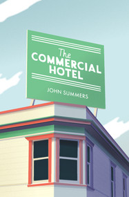 The Commercial Hotel by John Summers, 9781776564217