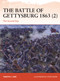 The Battle of Gettysburg 1863 (2) (The Second Day) by Timothy Orr, Steve Noon, 9781472854643