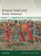 Roman Mail and Scale Armour by M.C. Bishop, Giuseppe Rava, 9781472851703