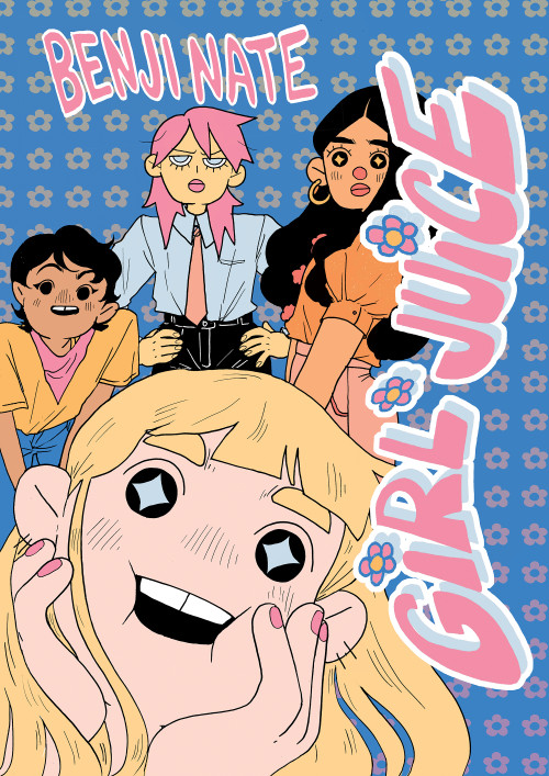 Girl Juice by Benji Nate, 9781770466630