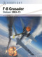 F-8 Crusader (Vietnam 1963-73) by Peter E. Davies, Jim Laurier, Gareth Hector, 9781472857545