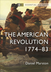 The American Revolution (1774-83) by Daniel Marston, Robert O'Neill, 9781472857392