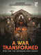 A War Transformed (WWI on the Doggerland Front: A Wargame) by Frederick Silburn-Slater, Dimitris Martinos, 9781472856258