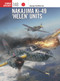Nakajima Ki-49 ‘Helen' Units by George Eleftheriou, Jim Laurier, Gareth Hector, 9781472854490
