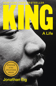 King: A Life by Jonathan Eig, 9780374279295
