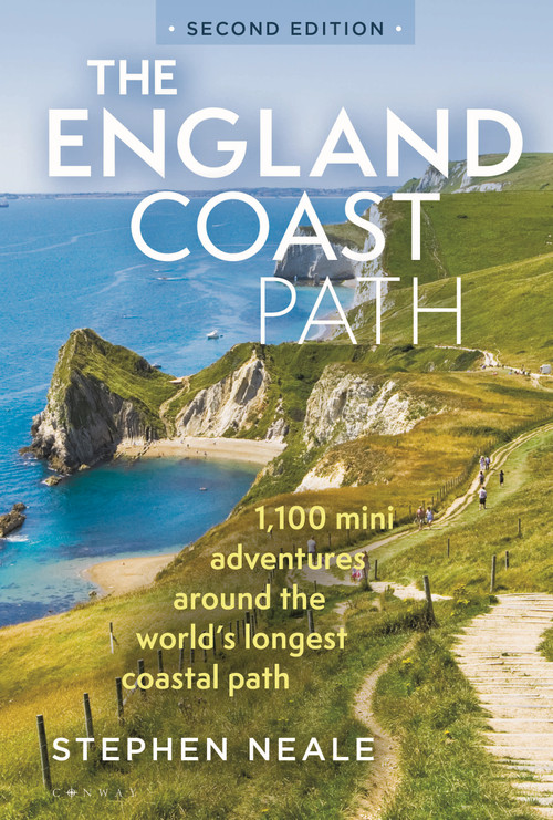 The England Coast Path 2nd edition (1,100 Mini Adventures Around the World's Longest Coastal Path) by Stephen Neale, 9781844866199