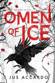 Omen of Ice by Jus Accardo, 9781649374028