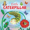 Nature Stories: Little Caterpillar (Discover Amazing Story from the Natural World! Padded Board Book) - 9781837716692 by IglooBooks, Gisela Bohórquez, 9781837716692