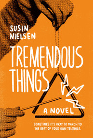 Tremendous Things - 9780735271227 by Susin Nielsen, 9780735271227