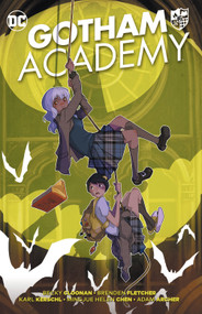 Gotham Academy (TR - Trade Paperback) by Becky Cloonan, Brenden Fletcher, Karl Kerschl, 9781779521712